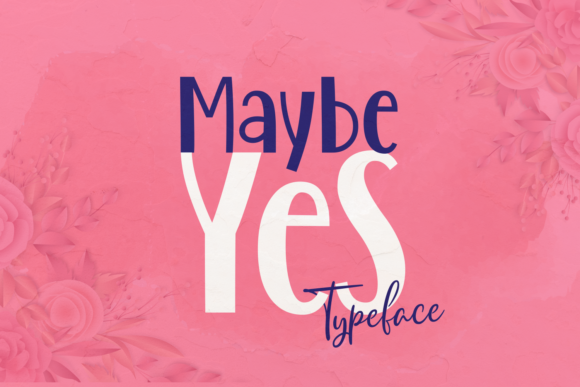 Maybe Yes: A Script Font with Editorial Charm and Bold Presence